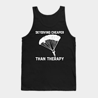 Skydiving Is My Therapy Tank Top